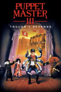 Puppet Master III: Toulon’s Revenge