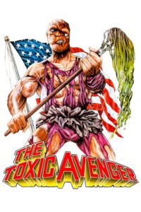 The Toxic Avenger